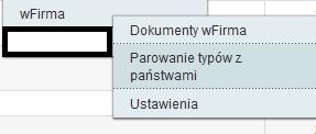 Parowanie Dokument <-> Państwo Z menu wfirma należy wybrać Parowanie typów z państwami Ukaże nam się lista z opcją dodawania, edycji, usuwania.