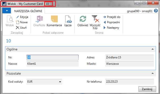 2.2.2 Własność tabeli Data Caption Fields 1. Uruchom page 50002 My Customer Card 2. Zwróć uwagę, że w nagłówku kartoteki wyświetlany jest numer aktualnie pokazywanego w kartotece nabywcy.