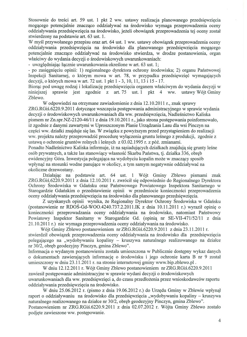 Stosownie do treści art. 59 ust. 1 pkt 2 ww.