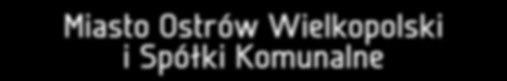 Miasto Ostrów i Spółki Komunalne pozyskały już ze środków zewnętrznych ponad 67 milionów złotych Urząd Miejski w Ostrowie m al.