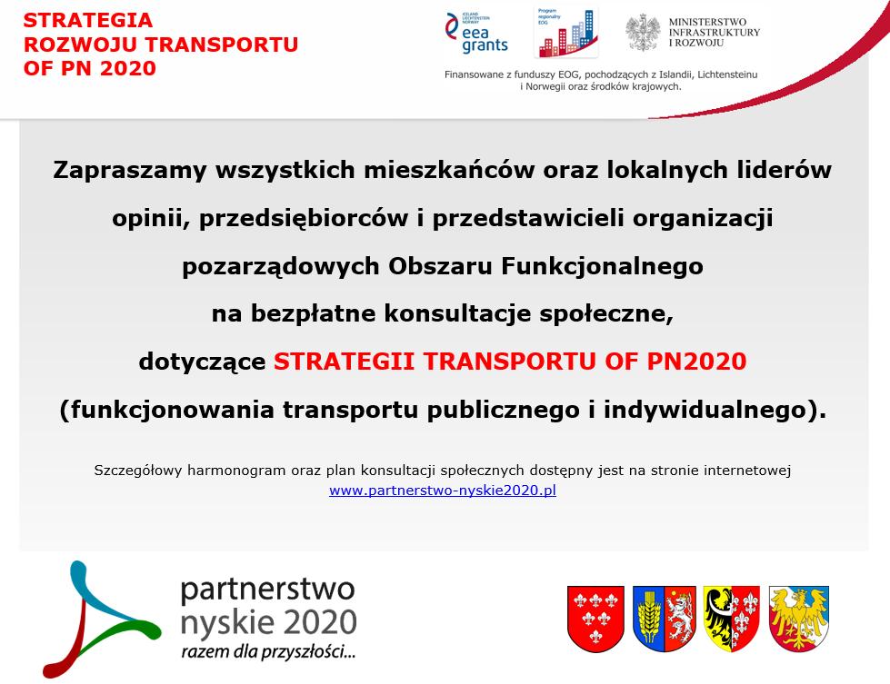 1.4. Ekrany ledowe - kampania promocyjno-informacyjna Zgodnie z założeniami koncepcji uspołecznienie procesu przygotowania Strategii Rozwoju Transportu Obszaru Funkcjonalnego Partnerstwo Nyskie 2020,