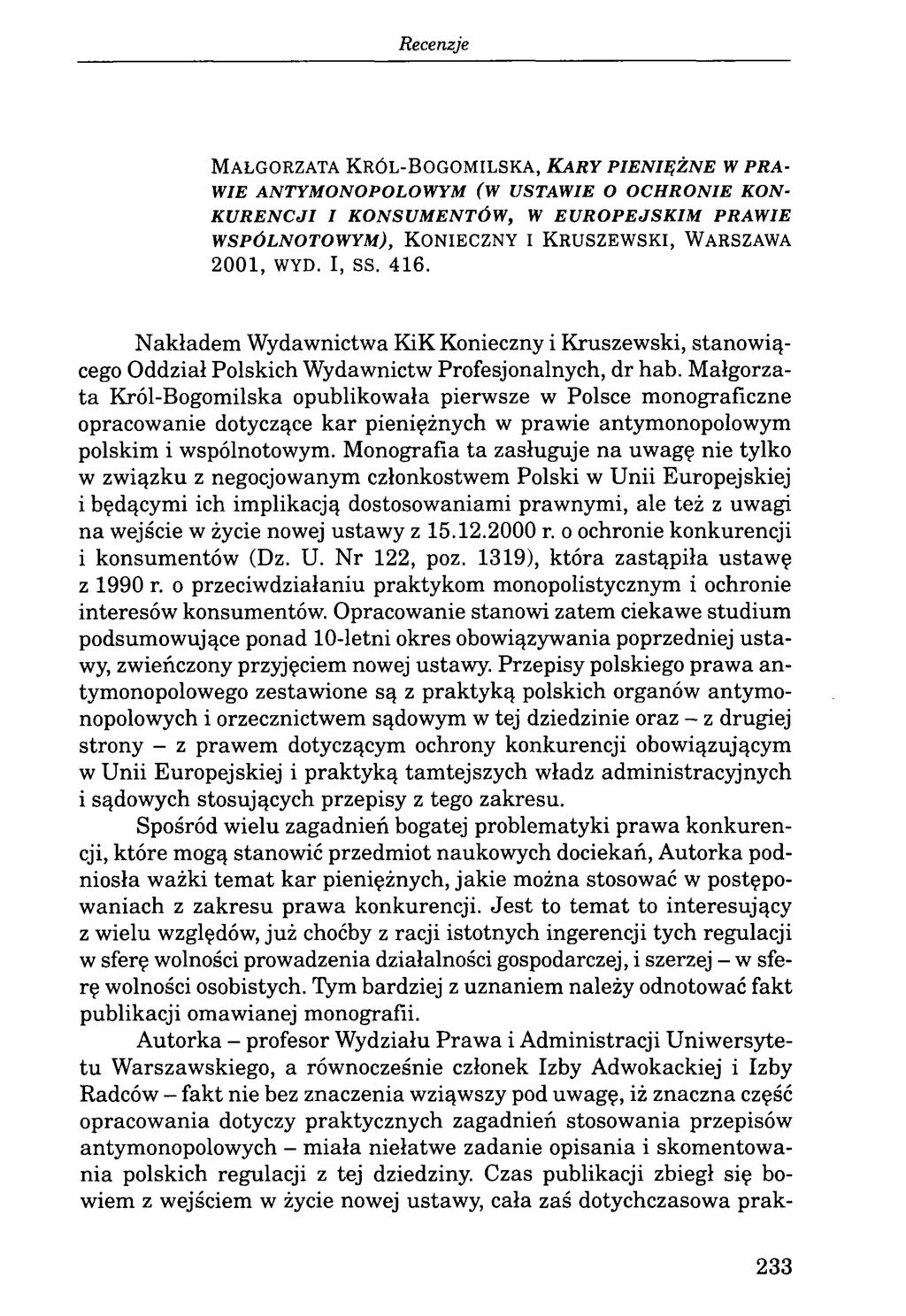 M a ł g o r z a t a K r ó l - B o g o m i l s k a, Ka r y p i e n i ę ż n e w p r a w ie ANTYMONOPOLOWYM (W USTAWIE O OCHRONIE KON KURENCJI I KONSUMENTÓW, W EUROPEJSKIM PRAWIE w s p ó l n o t o w y m