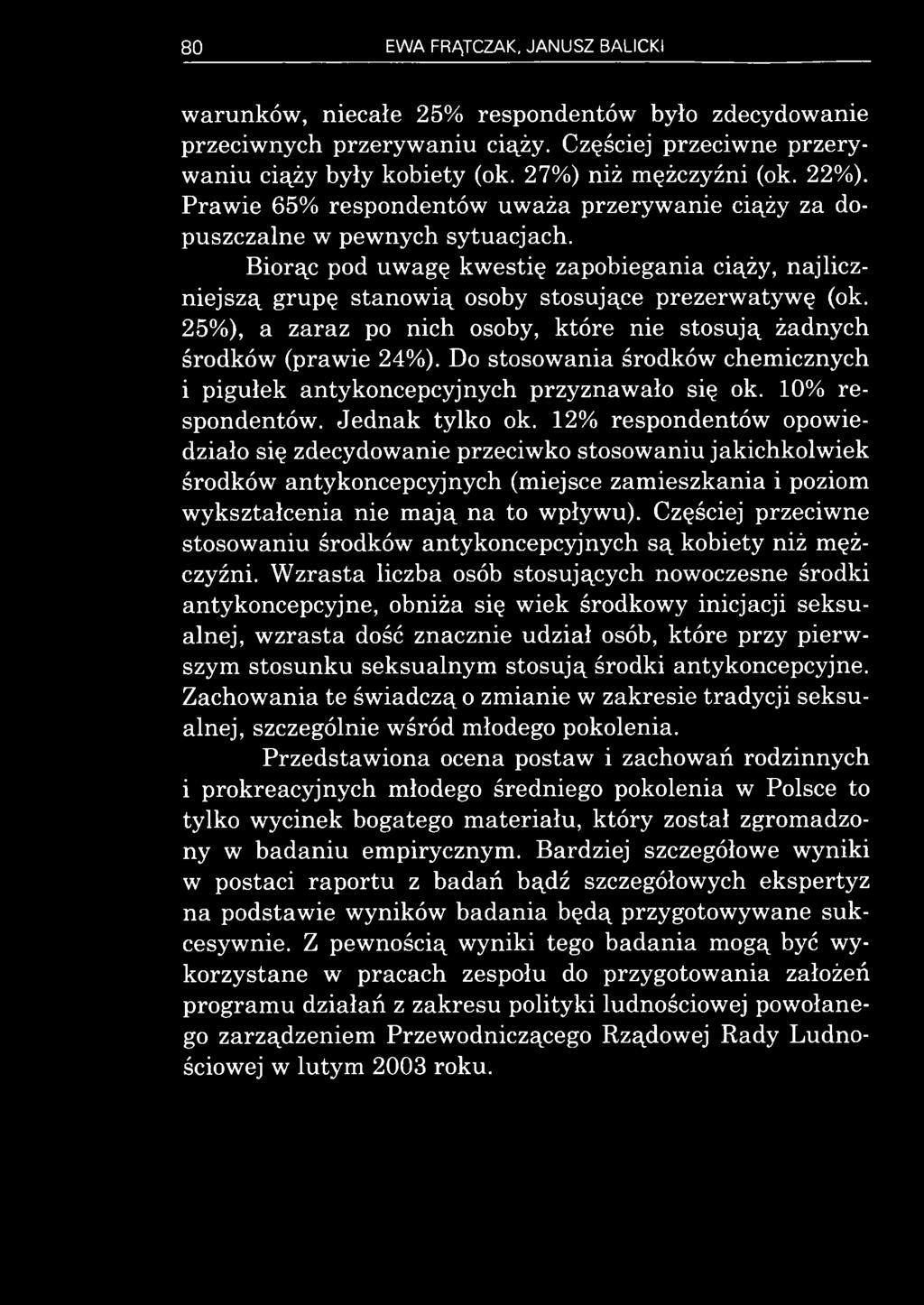 Częściej przeciwne stosowaniu środków antykoncepcyjnych są kobiety niż mężczyźni.