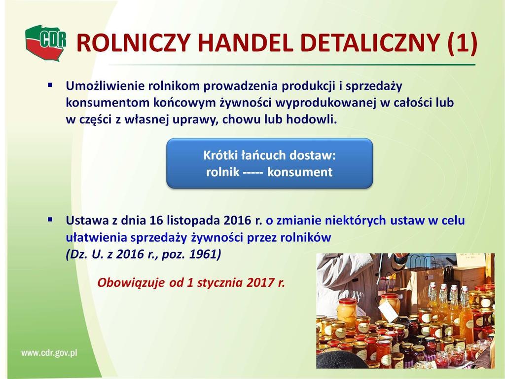 Rolniczy Handel handel Detaliczny detaliczny USTAWA z dnia 16 listopada 2016 r.