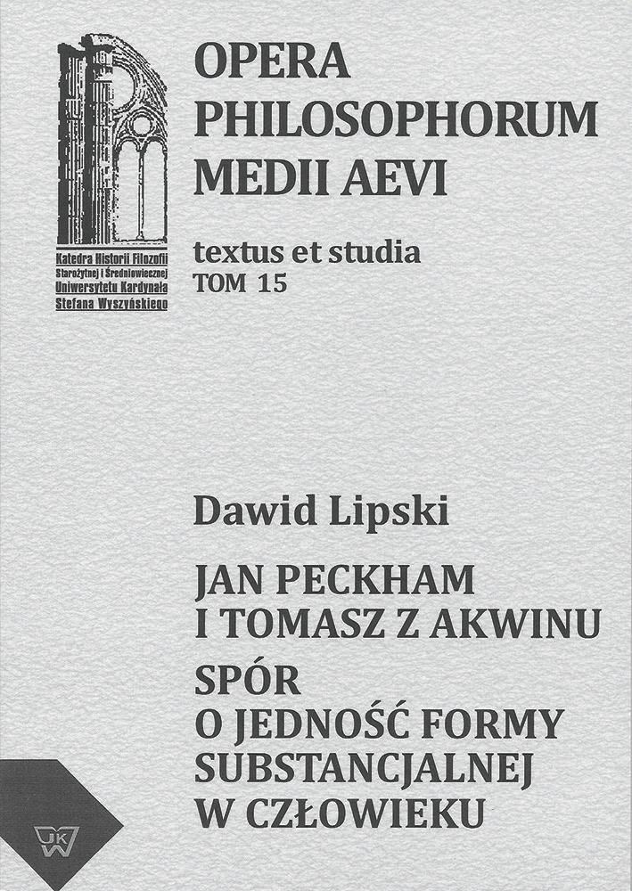 Dawid Lipski Jan Peckham i Tomasz z Akwinu.