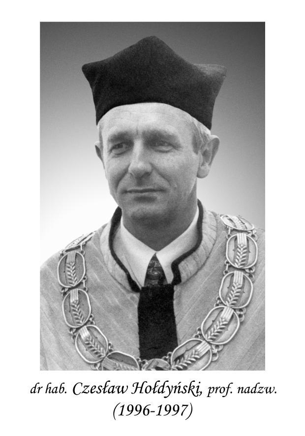 Dziekan (1996-1997) Prodziekani Dr hab. Stefan Grzegorczyk, prof. nadzw. Prof. dr hab.