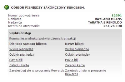 Ilustracja 12: Środki na wypłatę 6. Wyświetlony zostanie ekran Odbiór pieniędzy zakończony sukcesem, pozwalający na przeprowadzenie dodatkowych transakcji MoneyGram.