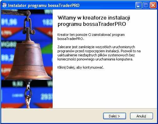 2. Instalacja programu Instalację programu bossatraderpro uruchamiamy z pliku bossatraderpro_install.exe.