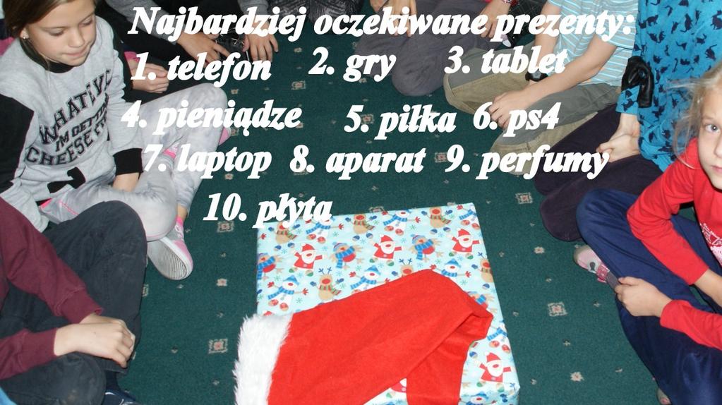 Przy okazji zapytaliśmy o wymarzony prezent.
