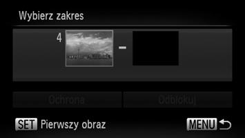 Ochrona zdjęć Wybierz zakres Wybierz zdjęcia. Wybierz zdjęcie za pomocą przycisków qr lub pokrętła Â, a następnie naciśnij przycisk m. Na ekranie wyświetlony zostanie symbol.