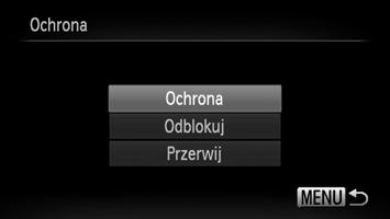 Ochrona zdjęć Wybierz zdjęcie końcowe. Naciśnij przycisk r, aby wybrać opcję [Ostatni obraz], a następnie naciśnij przycisk m.