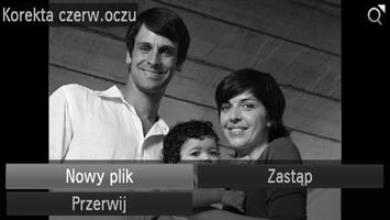 Korygowanie efektu czerwonych oczu Zdjęcia z efektem czerwonych oczu można korygować automatycznie i zapisywać jako nowe pliki. Wybierz opcję [Korekta czerw.oczu].