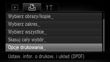 Wybieranie zdjęć do wydrukowania (DPOF) Aparat umożliwia wybranie do wydruku maksymalnie 998 zdjęć na karcie pamięci, a także określenie ustawień, np.