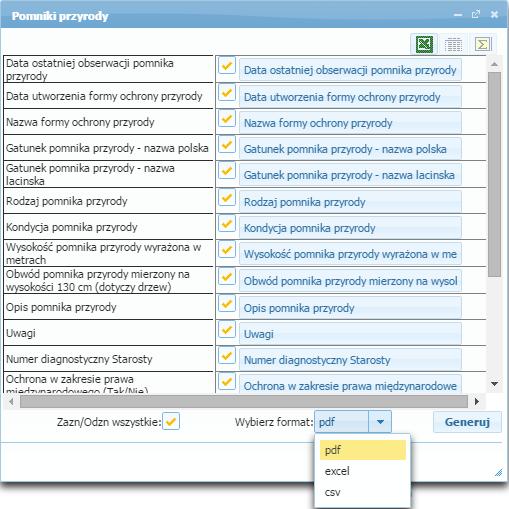 1.4.2.2 Generowanie wyników do pliku Arkusza kalkulacyjnego Excel / PDF / CSV Aby wyeksportować wyszukane dane w aplikacji do pliku, należy w oknie formatki wybrać ikonę.