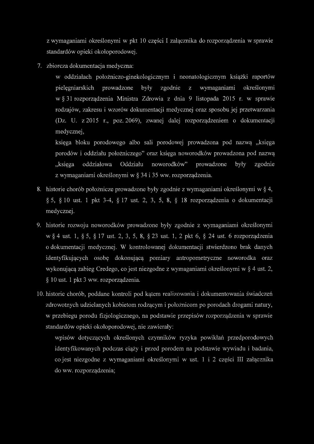 Ministra Zdrowia z dnia 9 listopada 2015 r. w sprawie rodzajów, zakresu i wzorów dokumentacji medycznej oraz sposobu jej przetwarzania (Dz. U. z 2015 r., poz.