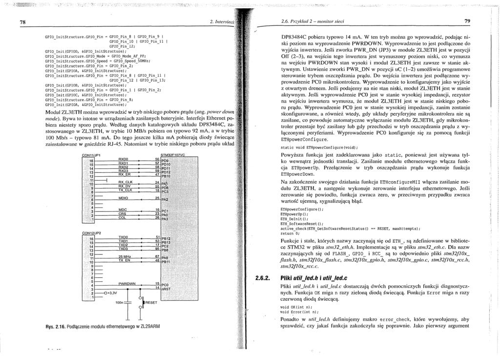 2.6. Przykład 2 - monitor sieci 79 GPIO_InitStructure.GPIO_Pin = GPIO Pin_8 GPIO_Pin_9 GPIO~Pin_10 t GPIO_Pin_l1 I GPI(Tpin_12; GPIO Init(GPIOD, &GPIO_InitStructure; GPIO_InitStructure.