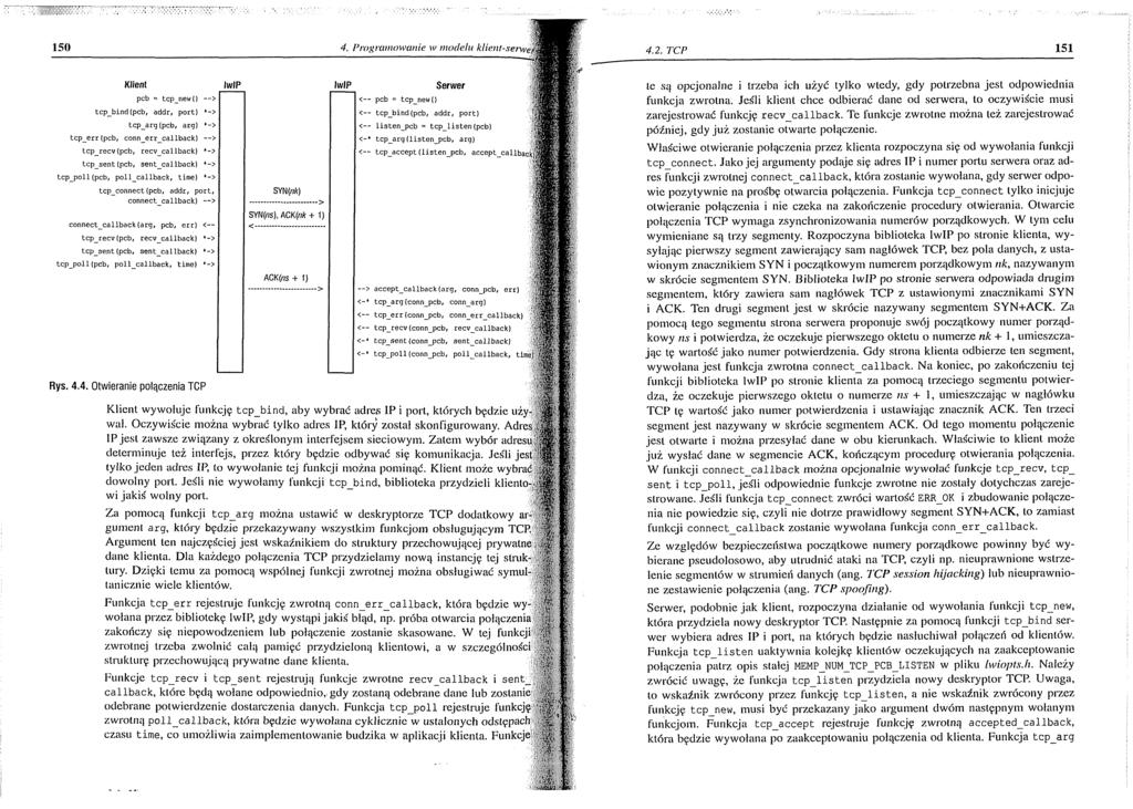 150 4. Programowanie w modelu klient-serweł 4.2.