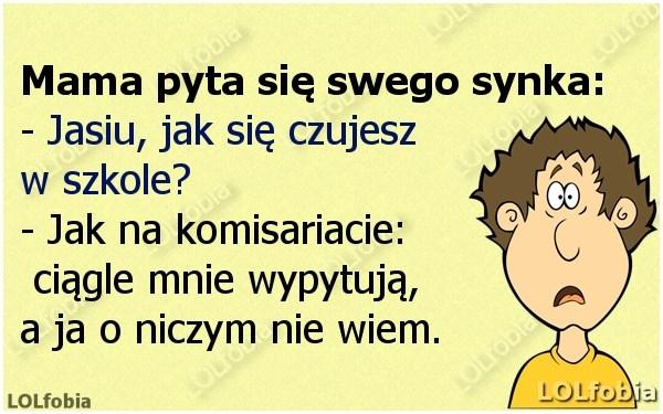 My sami nigdy go nie bijemy. Chyba, że w obronie własnej..." Matka pyta syna: - Co przerabialiście dziś na chemii? - Materiały wybuchowe. - Nauczycielka zadała coś do domu? - Nie zdążyła.