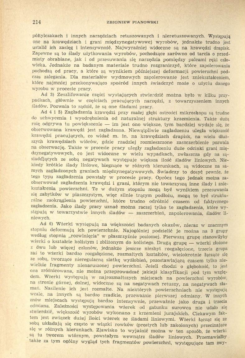 214 ZBIGNIEW PIANOWSKI półtylczakach i innych narzędziach retuszowanych i nieretuszowanych.