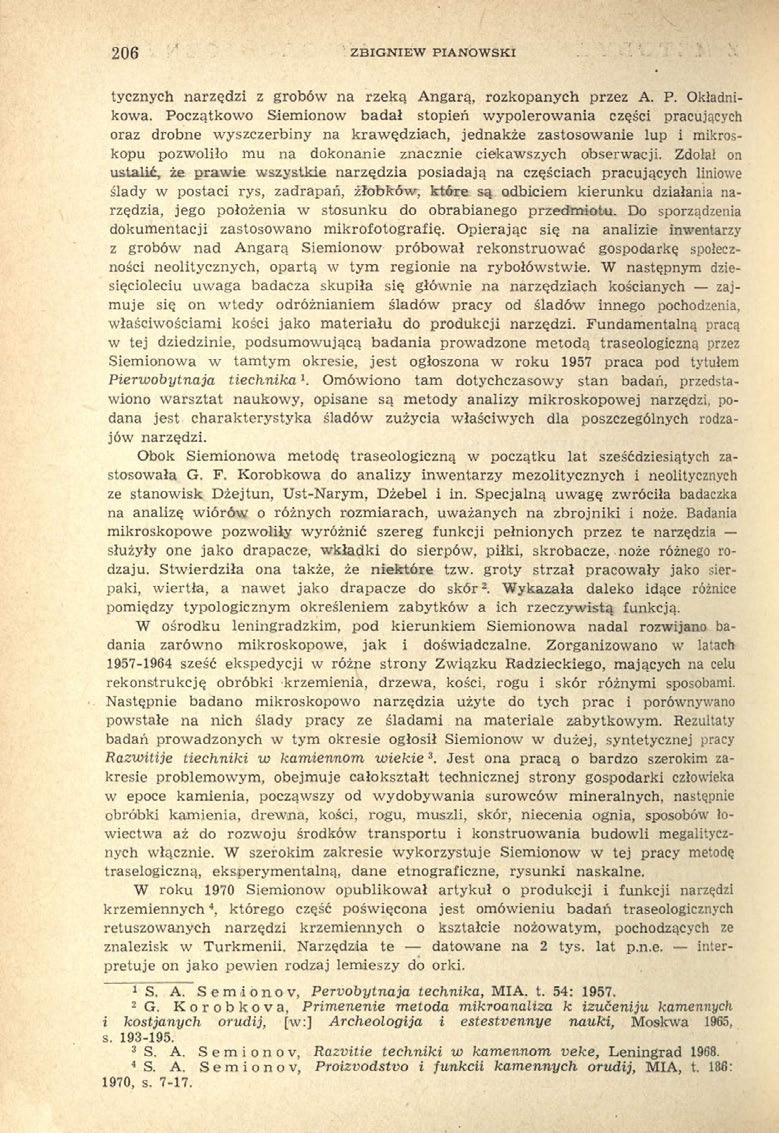 206 ZBIGNIEW PIANOWSKI tycznych narzędzi z grobów na rzeką Angarą, rozkopanych przez A. P. Okładnikowa.
