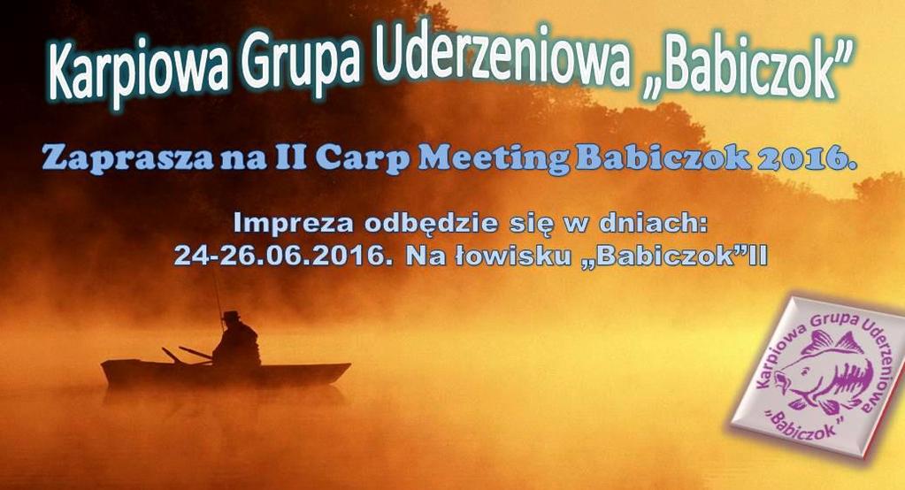 Regulamin Carp Meeting II edycja. 06.2016. 1. Zawody rozgrywane są w klasyfikacji drużynowej na żywej rybie, zgodnie z zasadą "NO KILL", 2. Na łowisku będzie dostępnych 13 stanowisk, 3.