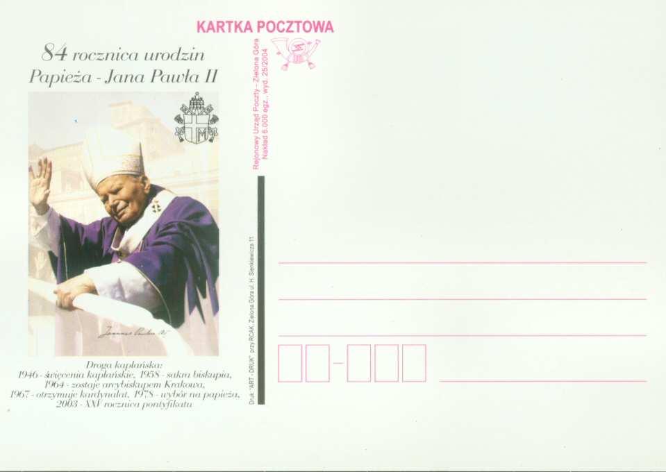 Krakowa, 1967 otrzymuje kardynalat, 1978 - wybór na papieża, 2003 - XXV rocznica pontyfikatu.