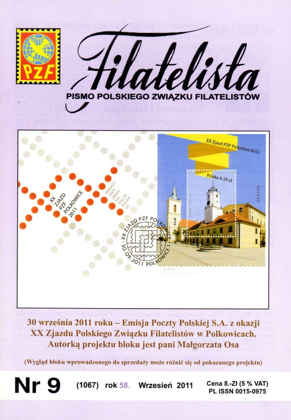 PISMO POLSKIEGO ZWIĄZKU FILATELISTÓW 30 września 2011 roku Emisja Poczty Polskiej S.A. z okazji XX Zjazdu Polskiego Związku Filatelistów w Polkowicach.