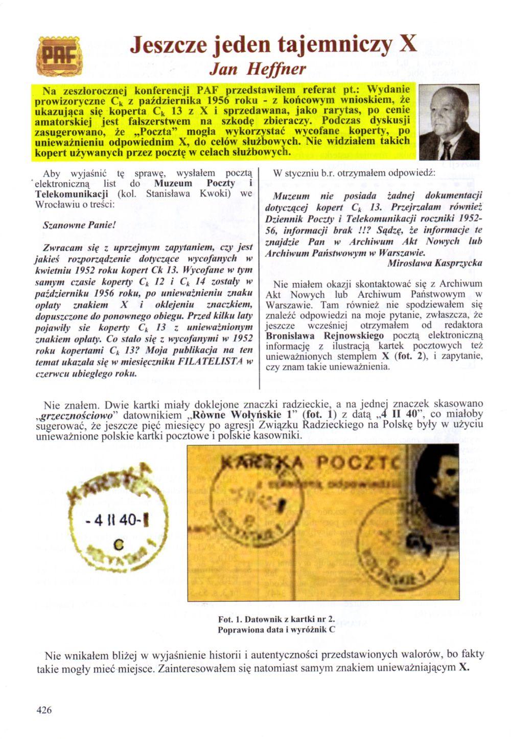 Jeszcze jeden tajemniczy X Jan Heffner Na zeszlorocznej konferencji PAF przedstawiłem referat pt.
