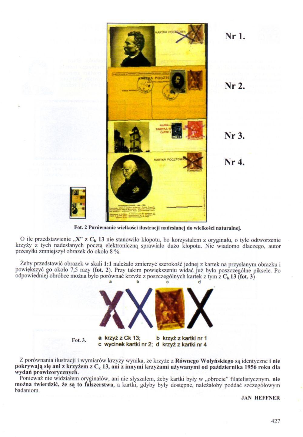Nr 1. Nr 2. Nr 3. Nr 4. Fot. 2 Porównanie wielkości ilustracji nadesłanej do wielkości naturalnej.