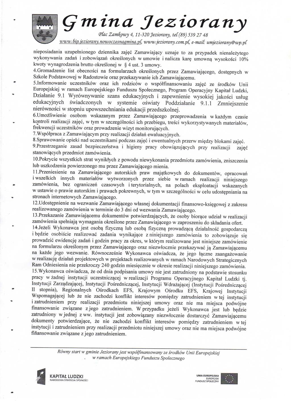Cjinina Jeziorany <PCac Zamkgwy 4, 11-320 Jeziorany, tec(89)539 2 7 48 «ww. Sip.jeziorany. nowocze$na@mina.pf, www.jeziorany.com.pf, e-maif: umjeziorany@wp.