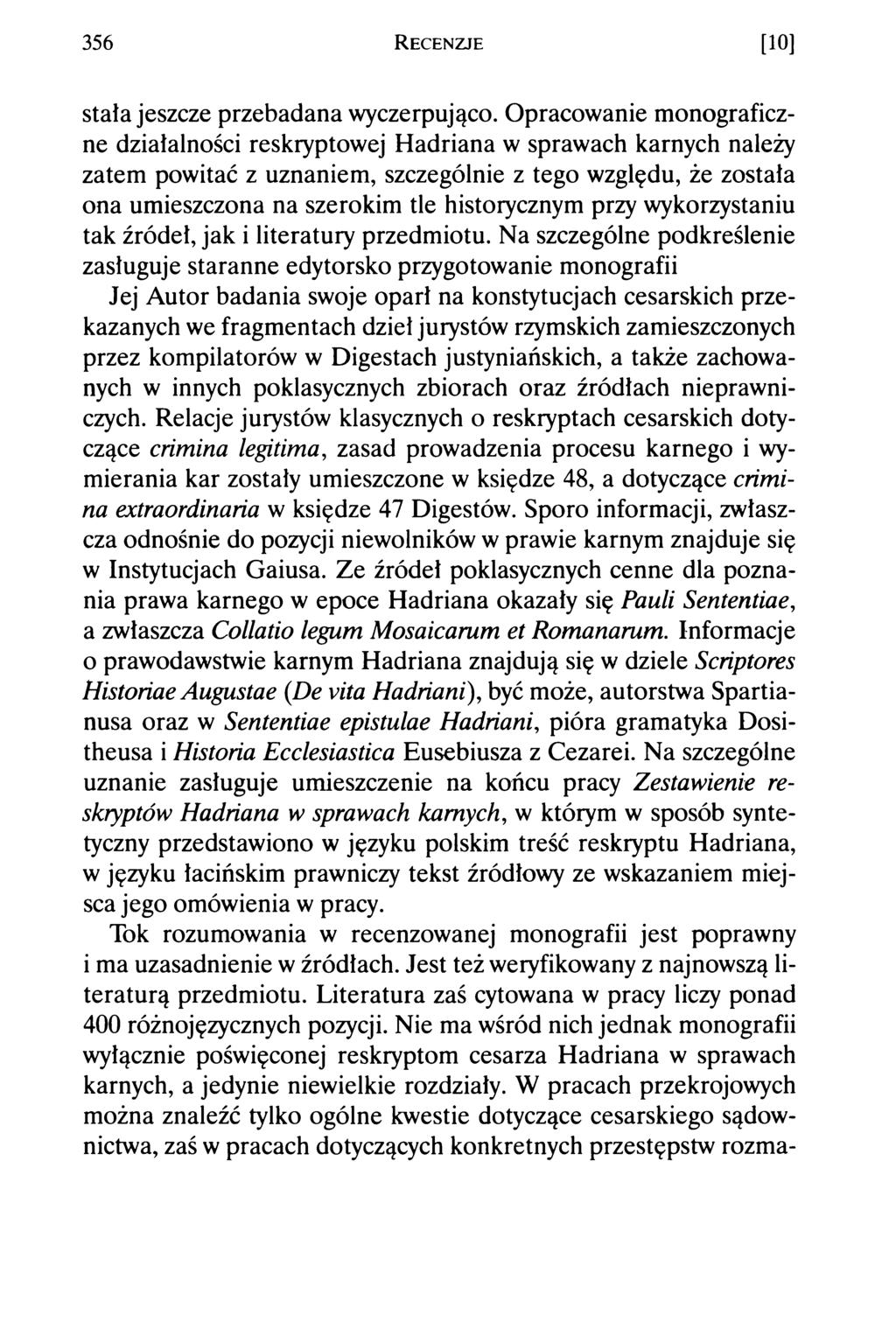 356 R e c e n z je [10] stała jeszcze przebadana wyczerpująco.