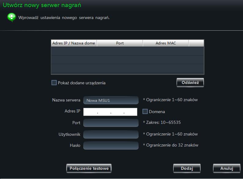 20 4 Zarządzanie Serwerem Nagrań CMS wspiera funkcje serwera nagrań. Używając serwera nagrań możesz przechowywać obraz z urządzenia IPC.