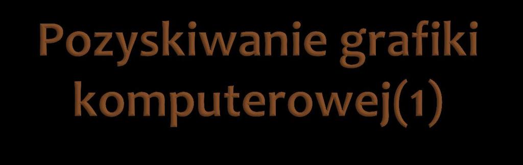 ręczne tworzenie przy pomocy klawiatury, myszy, pisaków elektronicznych wykorzystanie specjalistycznego oprogramowania,