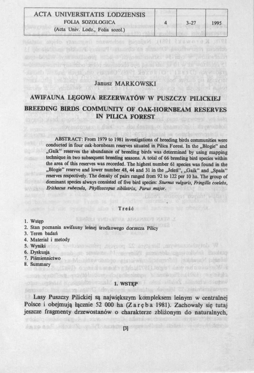 ACTA U N IV ERSITA TIS LODZIENSIS FOLIA SOZOLOGICA 4 3-27 1995 (Acta Univ. Lodz., Folia sozol.