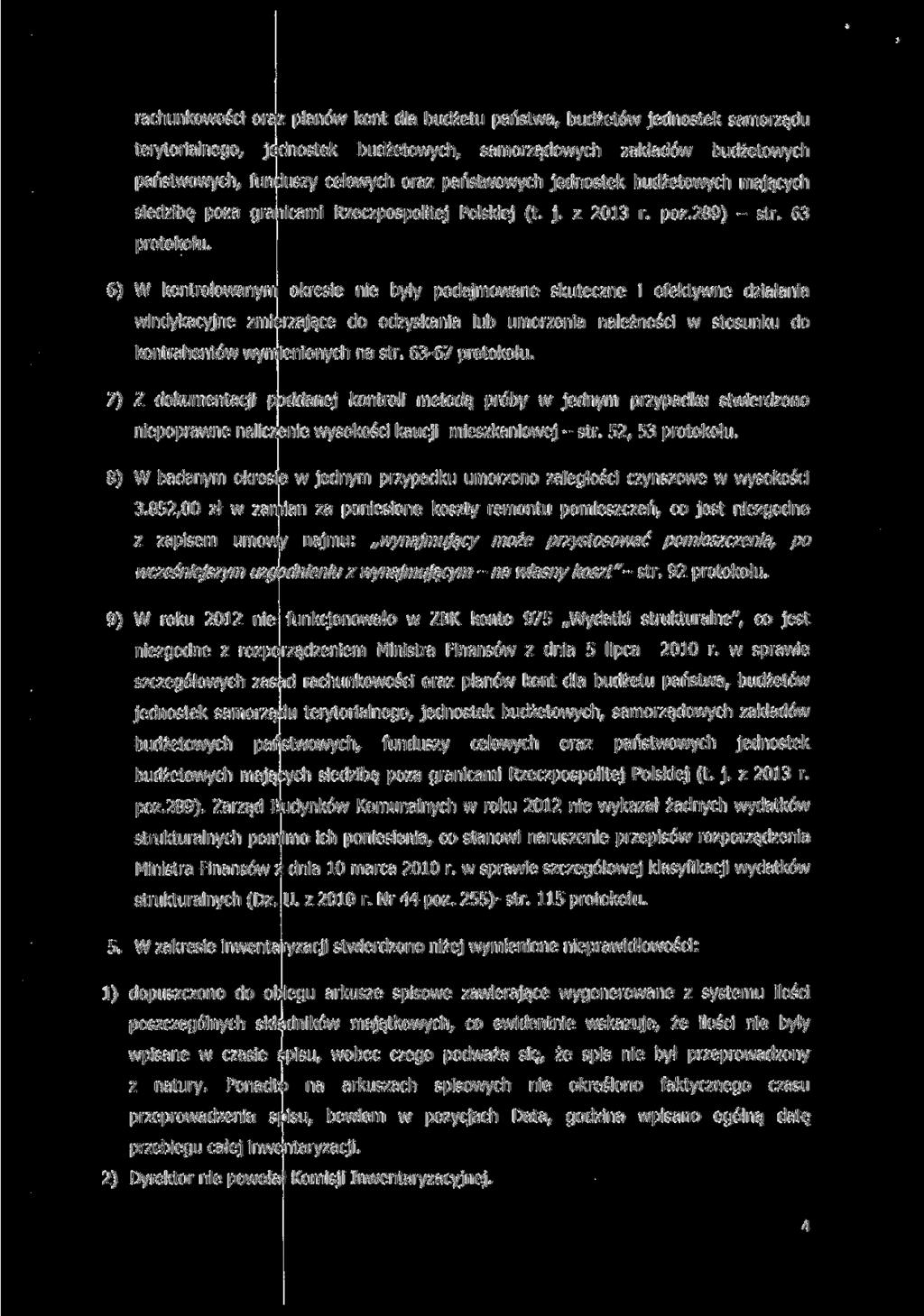 rachunkowości oraz planów kont dla budżetu państwa, budżetów jednostek samorządu terytorialnego, jednostek budżetowych, samorządowych zakładów budżetowych państwowych, funduszy celowych oraz