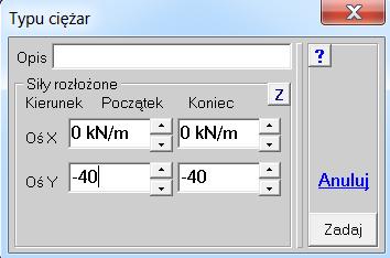 W drugim schemacie ma być zadane liniowe o natężeniu -40 kn/m.