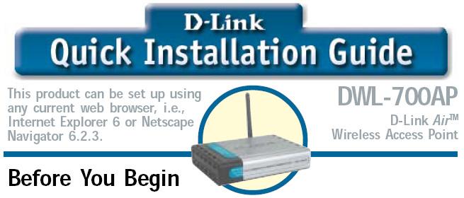 Instrukcja szybkiej instalacji Do skonfigurowania produktu może posłużyć każda nowoczesna przeglądarka, np. Internet Explorer 6 lub Netscape Navigator 6.2.3.