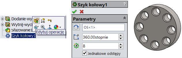 105): kliknij lewym przyciskiem myszy ikonę Szyk kołowy1 w drzewie operacji, następnie kliknij Edytuj operację, zmień liczbę otworów na 8.