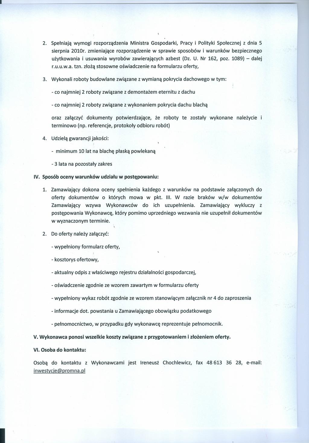 2. Spełnają wyog rozporządzena Mnstra Gospodark, Pracy Poltyk Społecznej z dna 5 serpna 2010r.