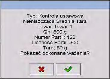 Naciśnięcie przycisku Naciśnięcie przycisku ważeń: spowoduje powrót do