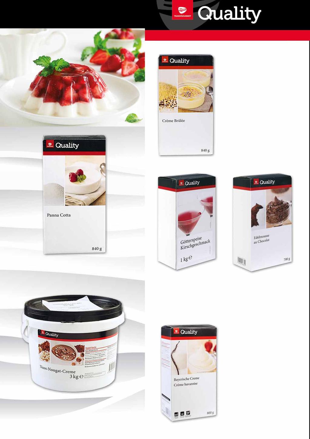 DESERY I MIODY KREM BRULEE 840 G 50694553 5382 PANNA COTTA 840 G 51294874 5383 GALARETKA O SMAKU WIŚNIOWYM 1 KG 49555972