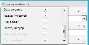 2.3.3. Decyzje budowlane wyszukiwanie Użytkownik może wyszukad decyzję według wybranych kryteriów wyszukiwania.