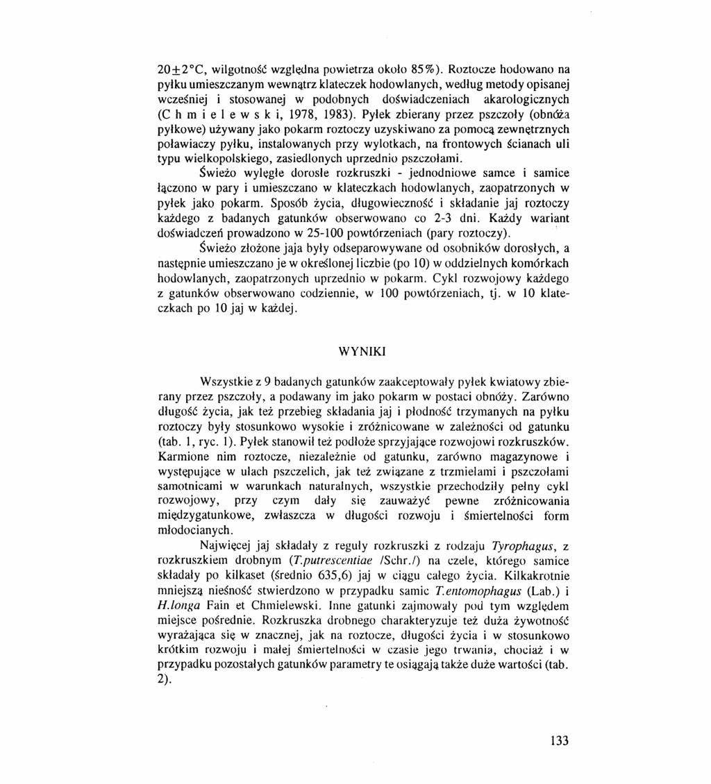 20±2 C, wilgotność względna powietrza około 85%).