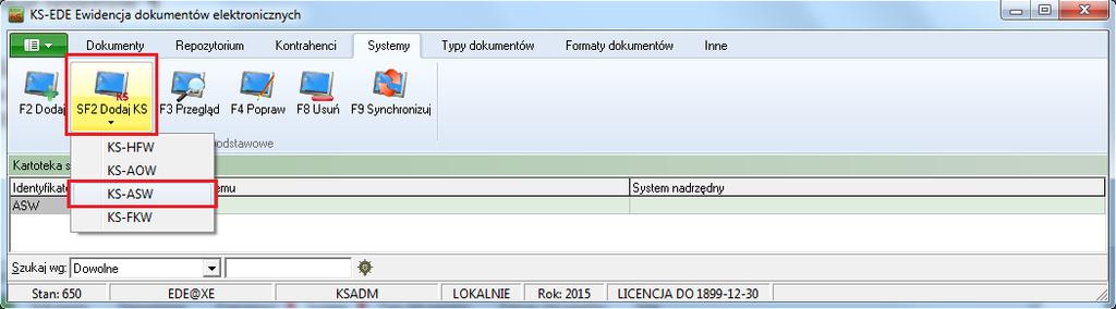 Logowanie Należy sprawdzić, czy w tabeli Kartoteka systemów źródłowych znajduje się system KS-ASW.