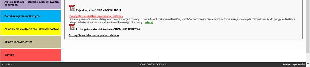 ważności konta oraz instrukcje kliknąć Formularz rejestracyjny Po kliknięciu pojawi się formularz, w którym należy wypełnić wszystkie pola