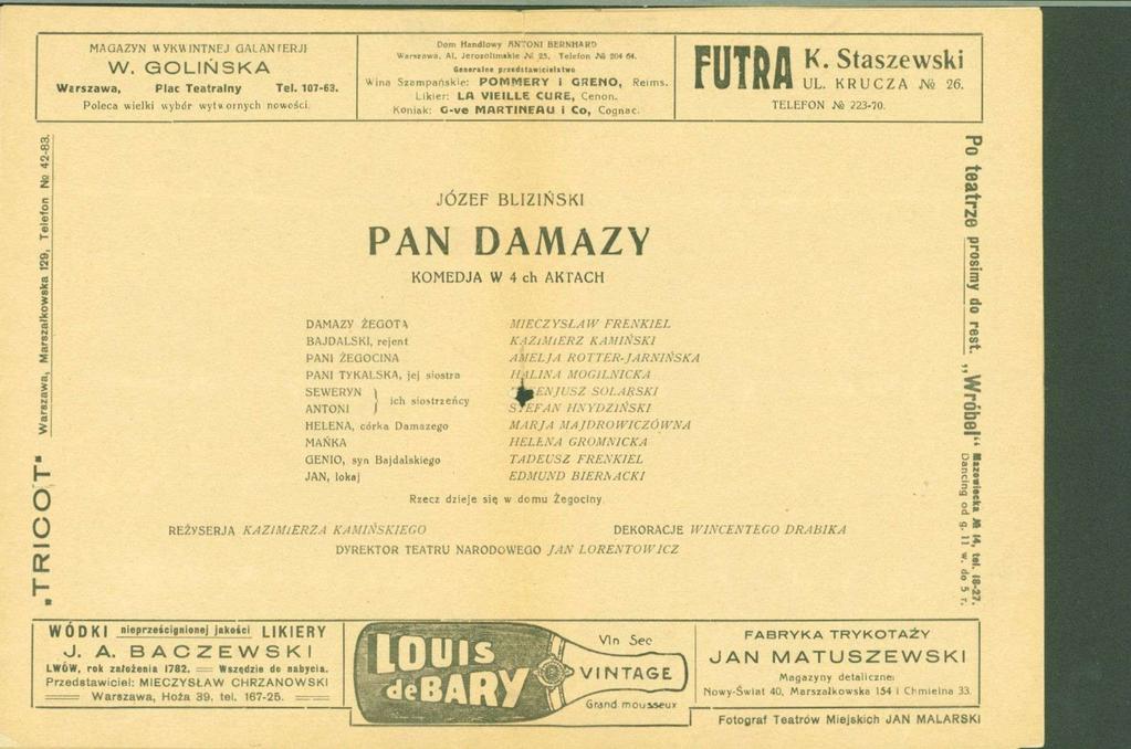 MAGAZYN WYKWINTNEJ CALANTERJ! W. eolińska Wirszawa, Plac Teatralny Tel. 101-E. Poleca wielki wybdr wytwornych nowości. ODTTI Handlowy nn~on[ Bt1tNK>R0 Uiruiwa. Al. Jeroiollmiklc Ni li.