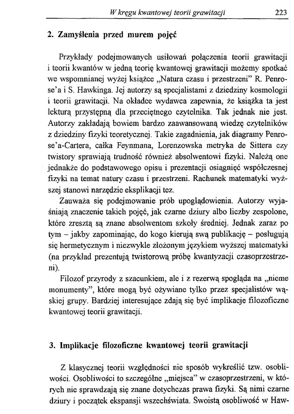 W kręgu kwantowej teorii grawitacji 223 2.