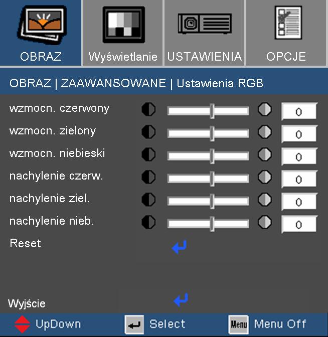 Elementy sterowania użytkownika Jasność Zaawansowane Ustawienia RGB Naciśnij w następnym menu, jak poniżej, a następnie użyj lub do wyboru elementu.
