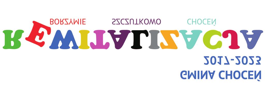 3 REWITALIZACJA W GMINIE CHOCEŃ Gmina Choceń zakończyła prace nad Programem rewitalizacji dla Gminy Choceń na lata 20172023. Dokument wyznacza konkretne cele i kierunki działań.