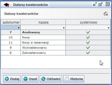 Możliwe akcje: - Filtrowanie filtrowanie po wybranej kolumnie opisane w rozdziale Słowniki i informacje dodatkowe do modułu - Dodaj dodawanie nowego statusu kwaterunku - Usuń usuwanie wybranego